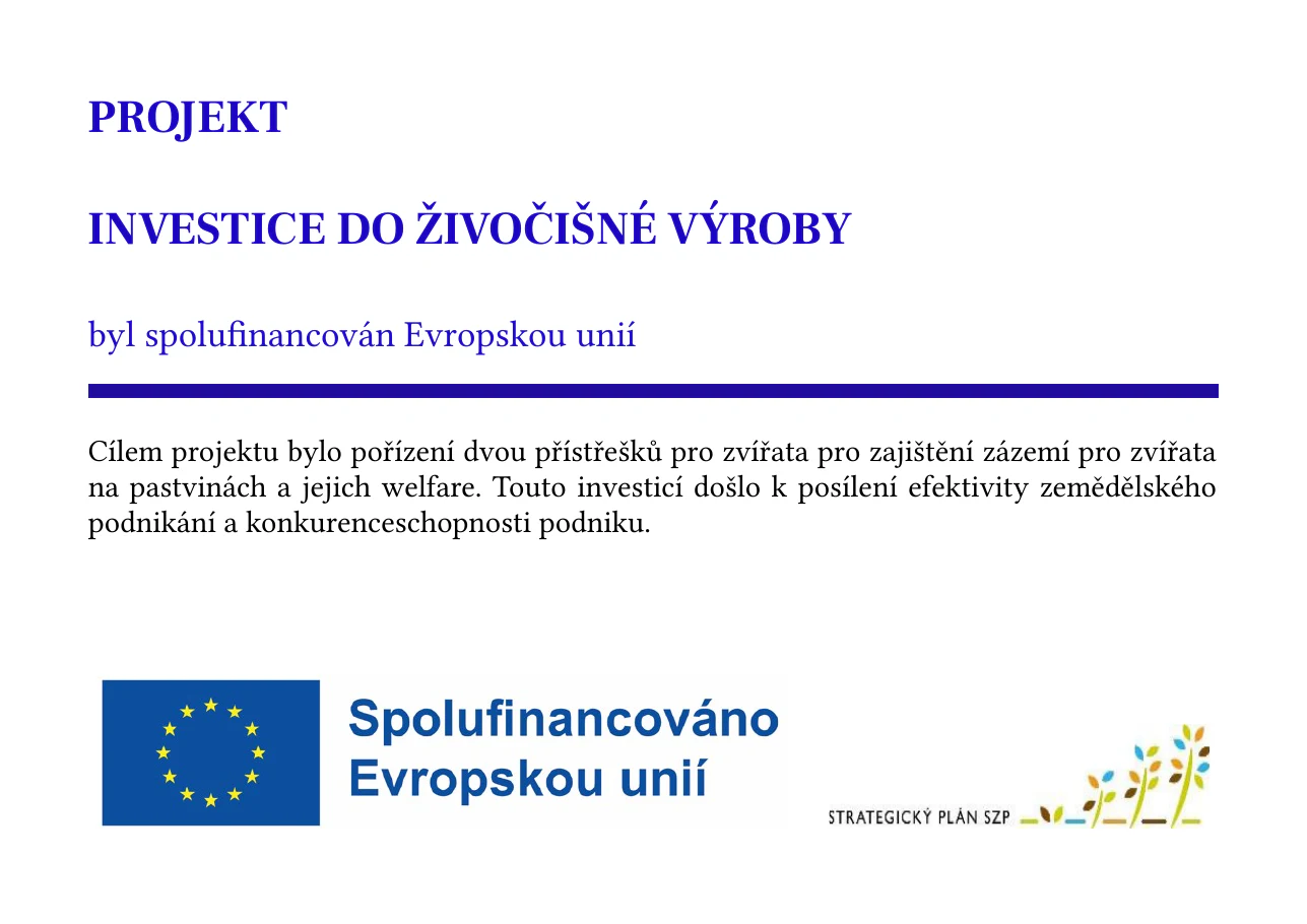Informační cedule k projektu Investice do živočišné výroby